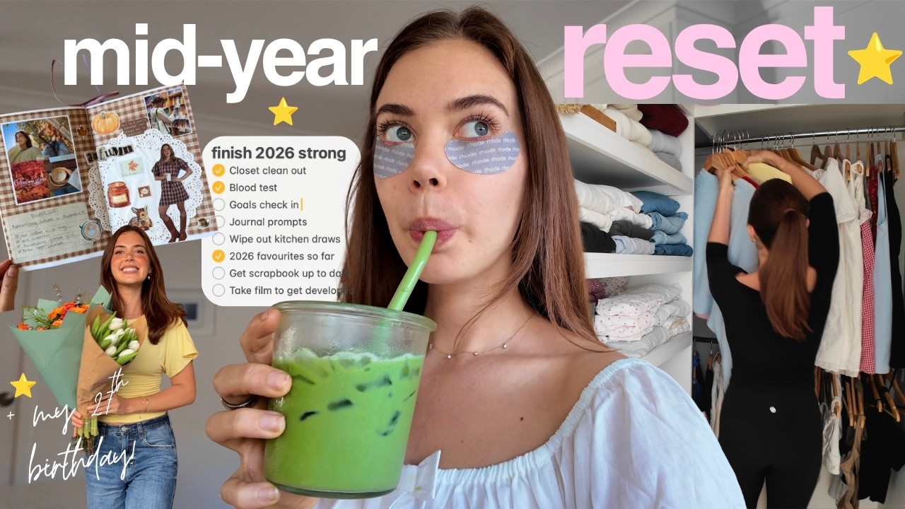 mid-year LIFE RESET⭐️ reorganising my house, goals check-in, journal prompts & more!