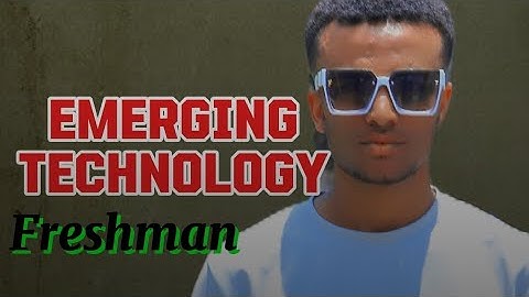 Emerging Technology chapter 2 part 3 afaan Oromootin