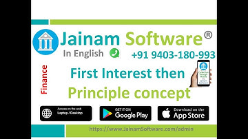 First Interest and Principal Rule in Jainam Software | Loan Management Tutorial