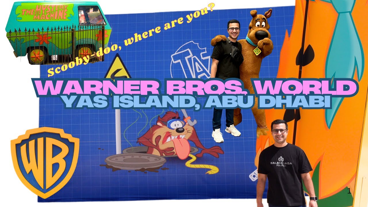 Warner Brosthers World Theme Park | Yas Island, Abu Dhabi 🇦🇪