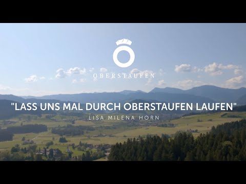 Oberstaufen Tourismus Marketing - Lass uns mal durch Oberstaufen laufen