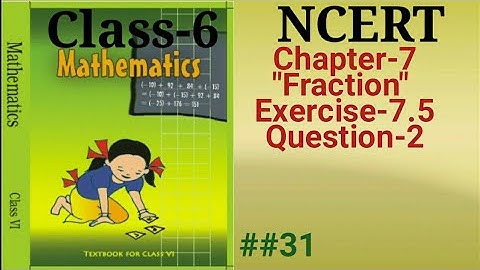 Class-6, ch-7 Ex-7.5 Q-2 Maths.  ##31
