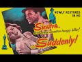 Suddenly (1954) (HD Restored Version) | Official Trailer
