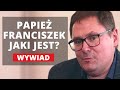 Papież Franciszek | Wywiad z red. Terlikowskim