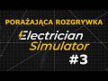 Trzeba poprawić estetykę kabli - Electrician Simulator #3 - Gameplay PL