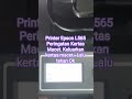 Printer Epson L565 kasus Peringatan Kertas Macet. keluarkan kertas yang  macet. lalu tekan Ok