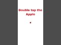 double tap the Apple and seethe magic #trending #shorts