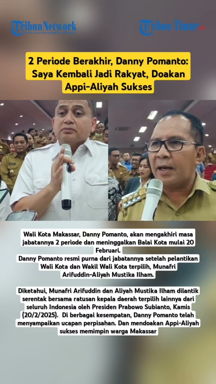 2 Periode Berakhir, Danny Pomanto: Saya Kembali Jadi Rakyat, Doakan Appi-Aliyah Sukses