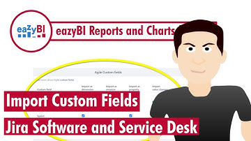 eazybi  - Import custom fields Jira Software and JSM fields