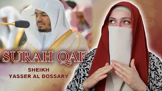 Revert Muslimah REACTS to SURAH QAF | SHEIKH YASSER DOSSARY