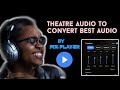 Theatre print audio convert to best audio part 2  l change audio in best in mx palyer  by mubt