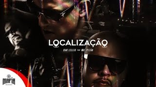 DAN LELLIS x MR.PEZÃO - LOCALIZAÇÃO