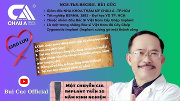 BÍ QUYẾT để biết về: Màu sắc răng? Răng nhựa hàm trên? Răng sứ đẹp? I NCS.Th.S.BSCKII. Bùi Cúc