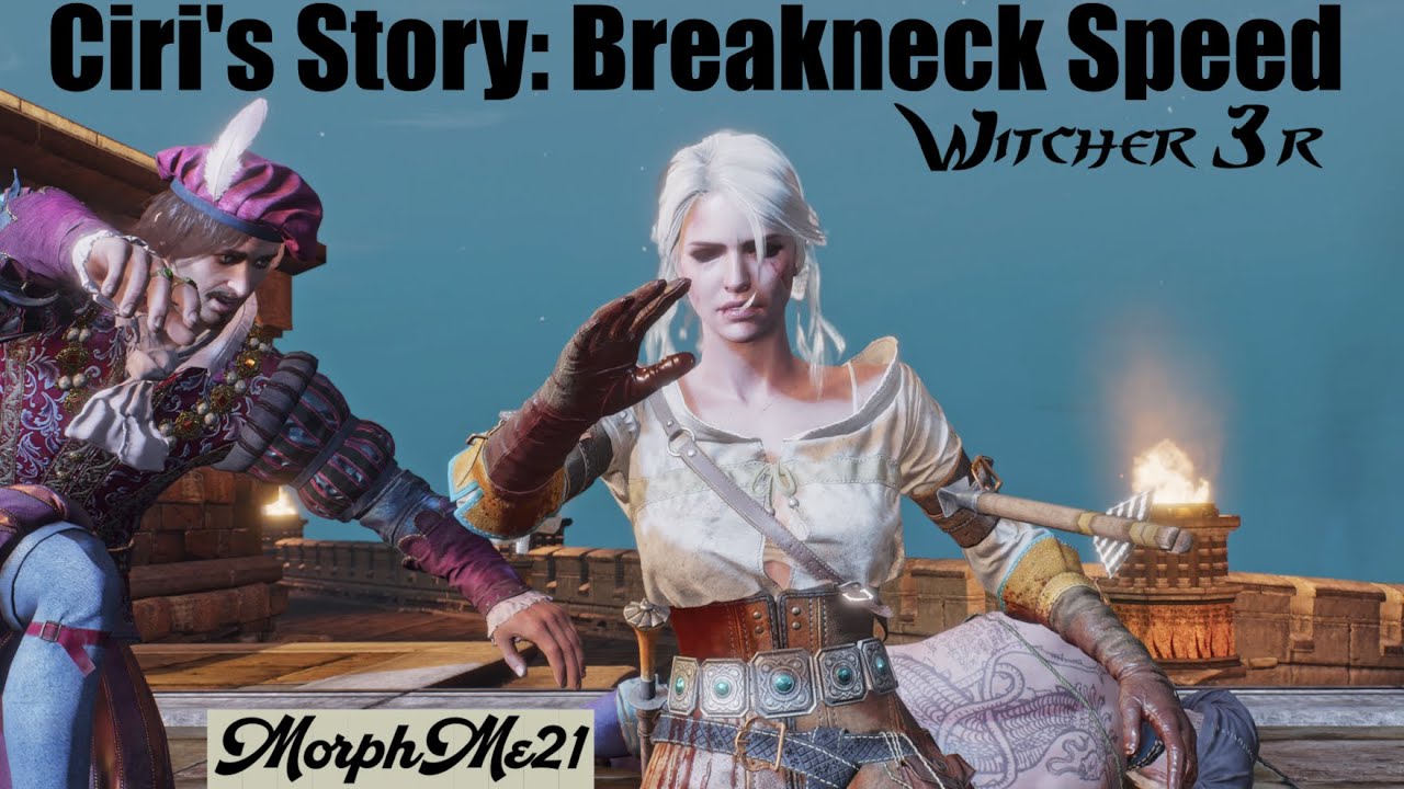 Ciri's Story: Breakneck Speed - Witcher 3r || part 51 - YouTube