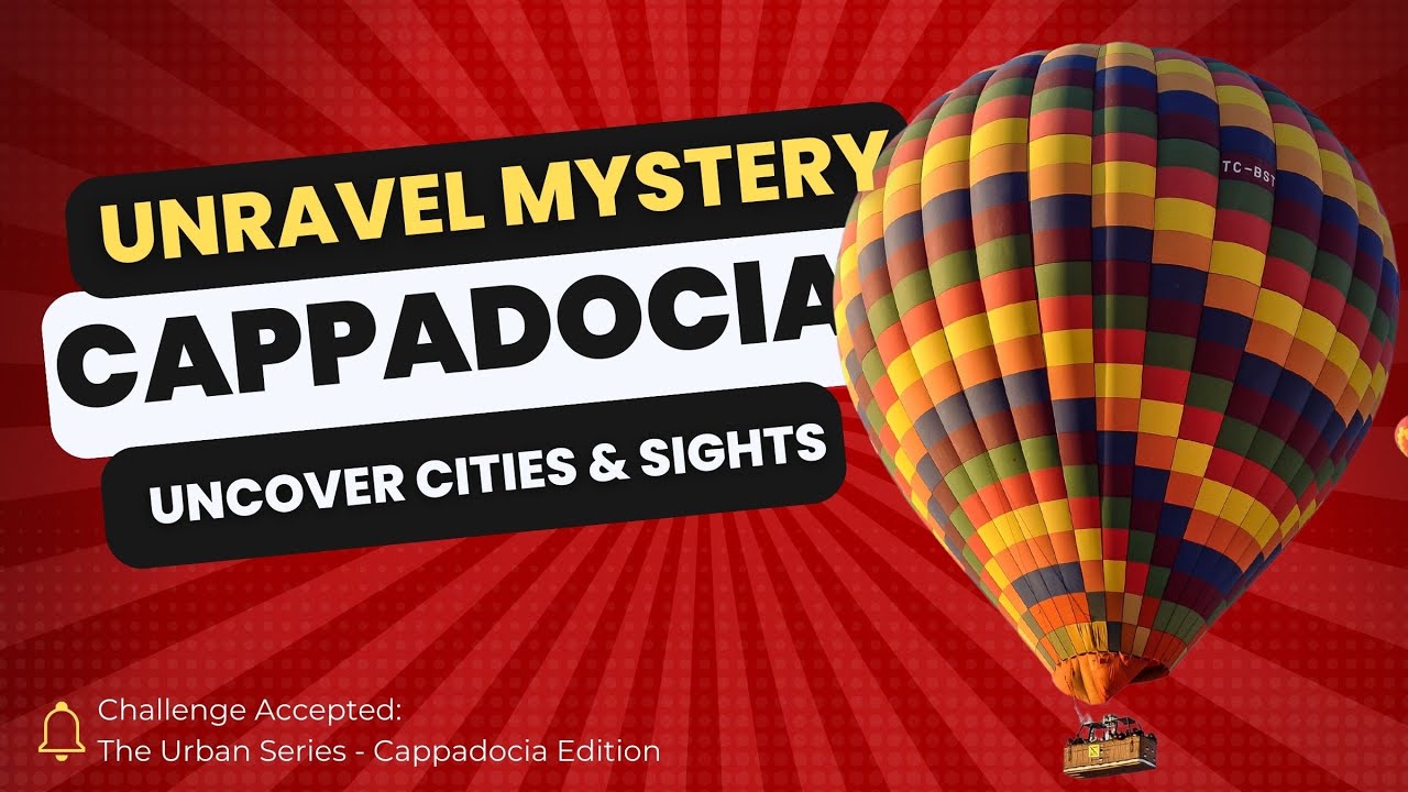 【Mysteries of Cappadocia】 Unravel the Riddles of the Fairy Chimneys 