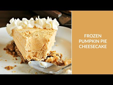 Frozen Pumpkin Pie Cheesecake