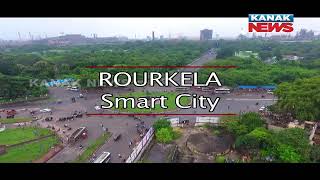 Rourkela: Aerial View Of Another Smart City Of Odisha