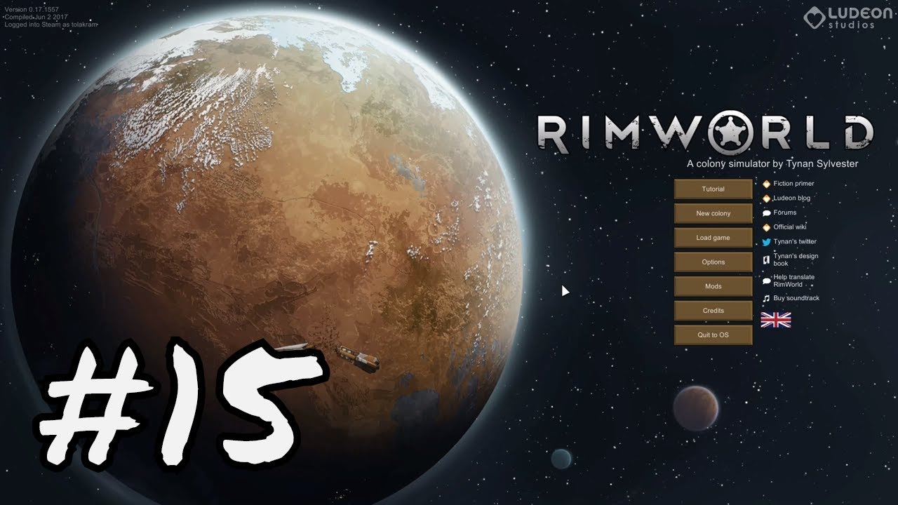 Let's Play RImWorld: Alpha 17, Modded, First Colony | 15