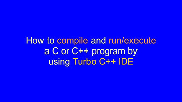 How to compile and run c or c++ program using turbo c++ IDE