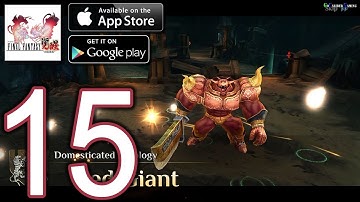 FINAL FANTASY AWAKENING Android iOS Walkthrough - Part 15 - Chapter 4: Lorican Last Hope