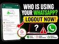 How to Check WhatsApp Linked Devices &amp; Log Out | Check WhatsApp Linked Devices &amp; Logout Other Device
