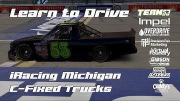 iRacing C-Fixed Trucks: Learn to Drive Michigan for 2025 Season 2 Week 12 Lap Guide & Tutorial