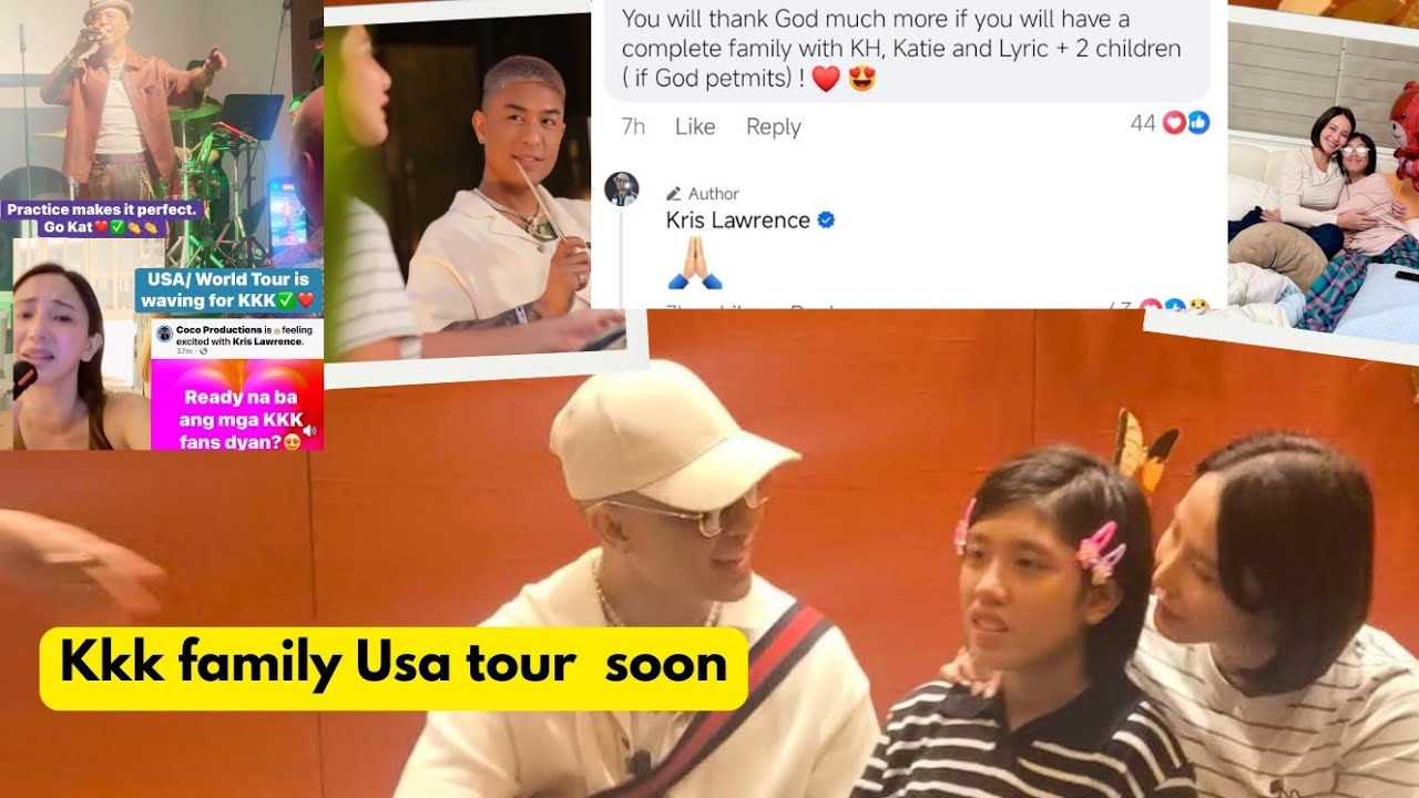 Just In ! Kris Lawrence nais mabuo ang pamilya nya. US tour for KKK family inaayos na ❤️