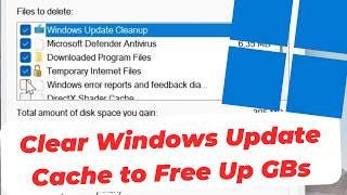 How to Clear Windows Update Cache to Free Up GBs