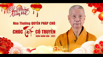 TRỰC TIẾP: Hòa thượng Quyền Pháp Chủ GHPGVN chúc Tết Cổ truyền - Nhâm Dần 2022