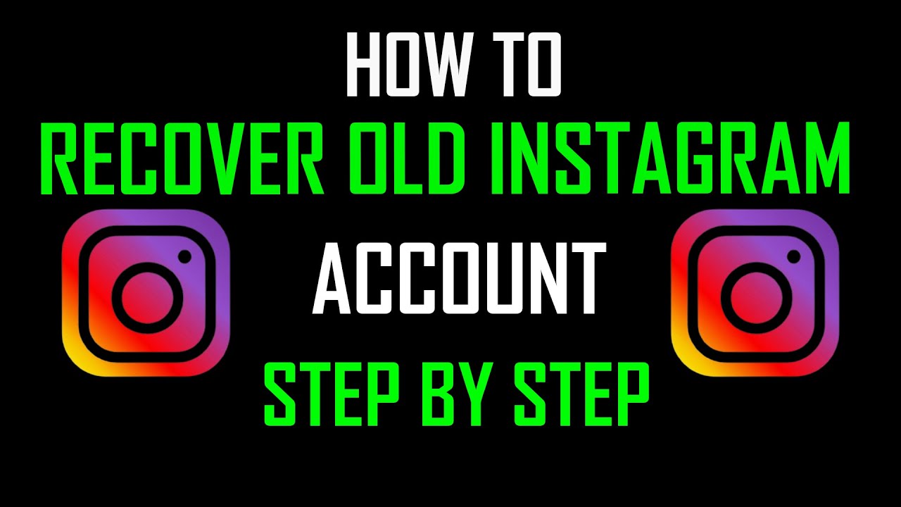 How To Recover Old Instagram Account