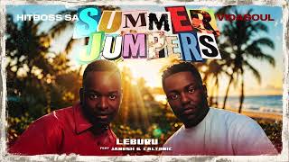 Leburu - Hitboss SA; VidaSoul feat Janesh & Calto Phb.