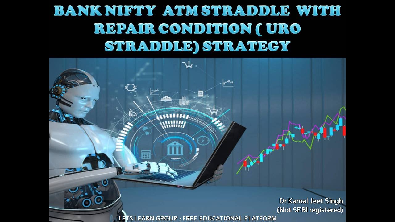 CREATING BANK NIFTY STRADDLE WITH 50% STOP LOSS