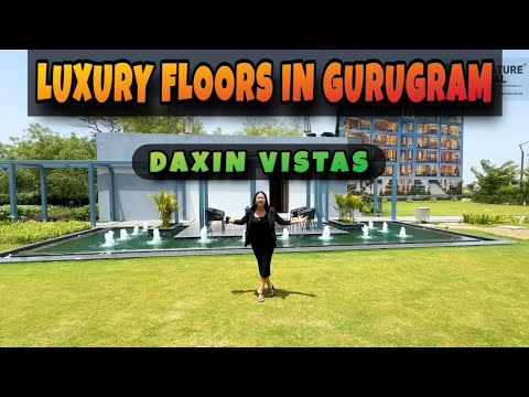 Daxin Vistas Luxury Floors By Signature Global Gurugram | Luxury Floors Sale In Gurugram Haryana