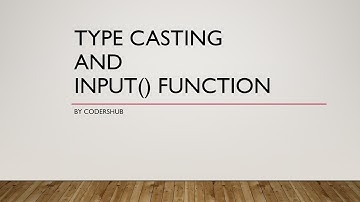 #5 Type casting and input Function in python | Python tutorial(HINDI)