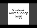 ごまかし (Live at Sony Music AnimeSongs ONLINE 2022)