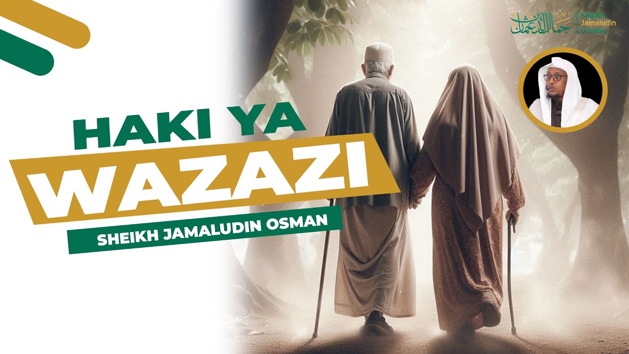 Kuwafanyia Wema Wazazi | Sheikh Jamaludin Osman