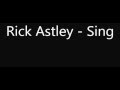 Rick Astley - Sing