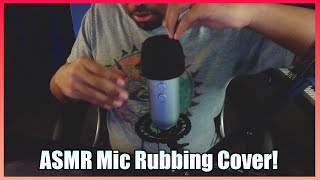 ASMR Mic Rubbing With Cover and No Talking!