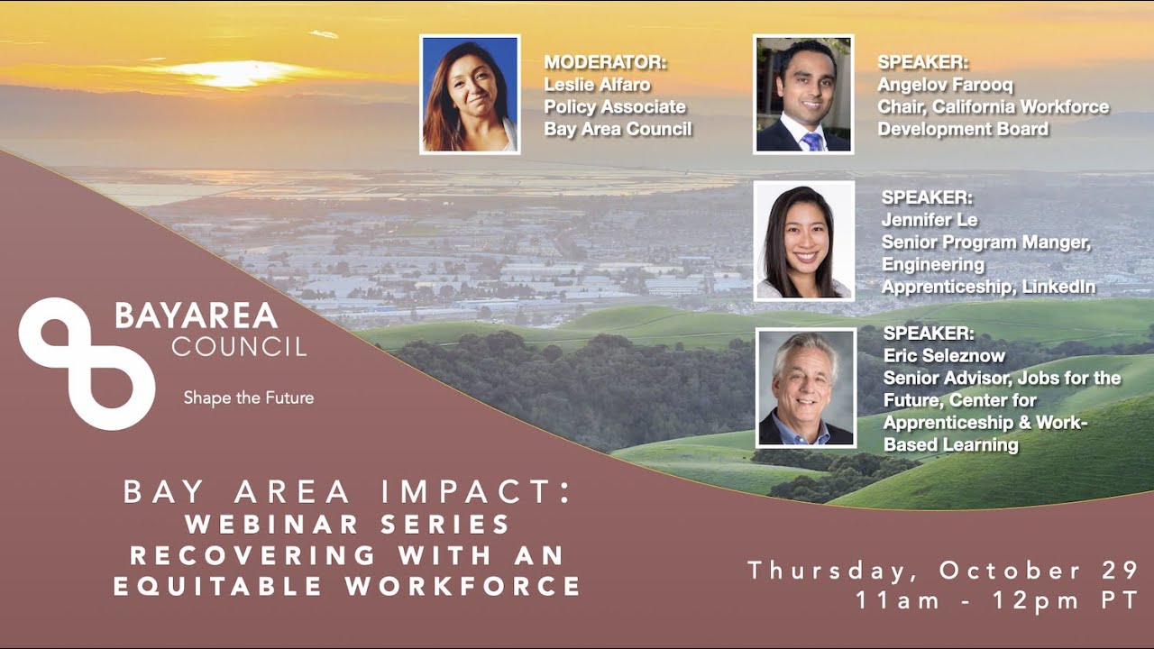 BAY AREA IMPACT: A WEBINAR SERIES : Bay Area Council