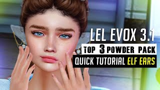 HELP! Gray ELF ears Lelutka evoX | Quick Solution + My TOP 3 POWDER Pack Second Life ♥
