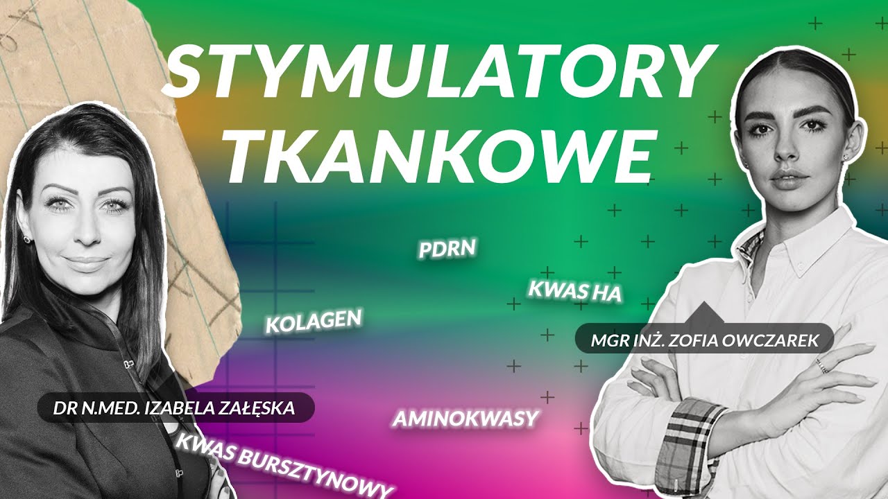 Stymulatory tkankowe  i terapie łączone - jak działać skuteczniej? Dr n.med. Izabela Załęska