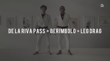 BJJ TECHNIQUE - DE LA RIVA PASS + BERIMBOLO + LEG DRAG