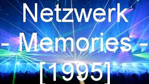 Netzwerk - Memories