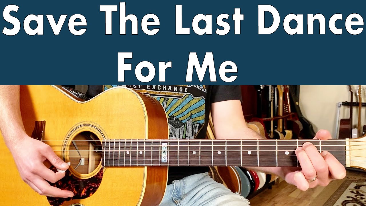 How To Play Save The Last Dance For Me On  Drifters Guitar Lesson  Tutorial  TABS