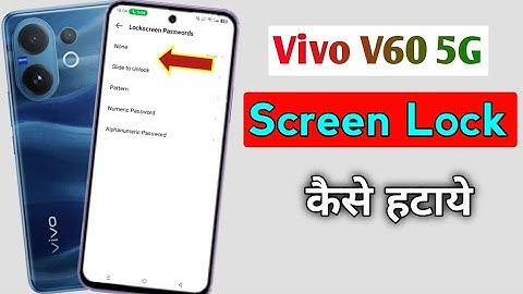 vivo v60 5g me screen lock kaise hataye/How to delete screen lock in vivo v60 