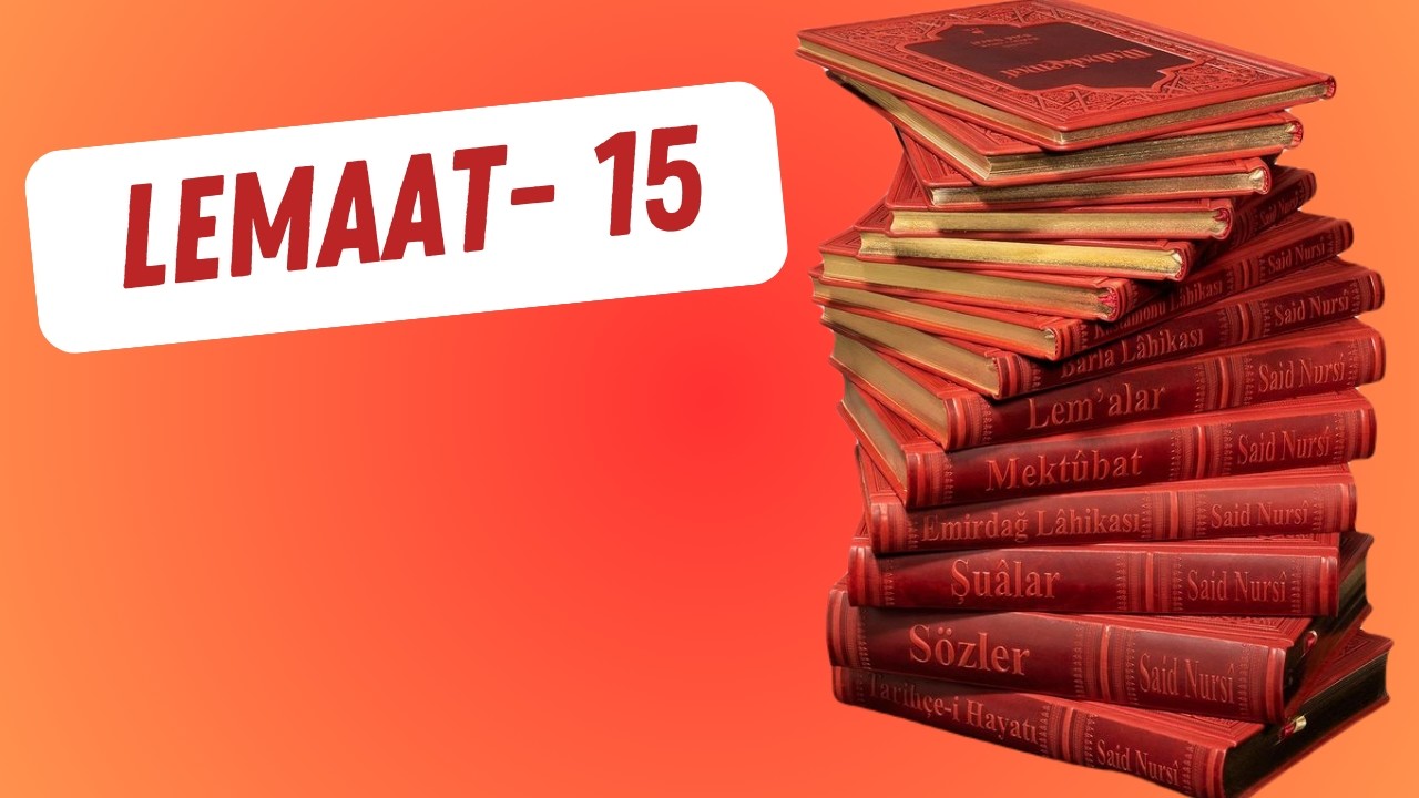 LEMAAT 15// Mübtıl, Batılı hak nazarıyla alır