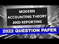 2022 Question paper of modern accounting theory and reporting #2022questionpaper#mcom #exam#trending
