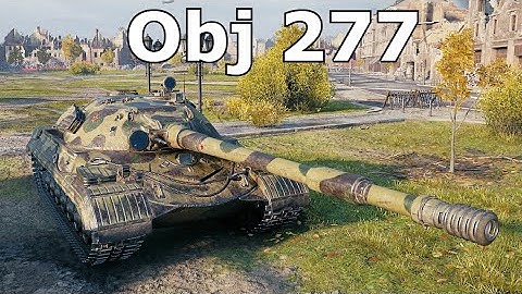 World of Tanks Object 277 - 11,3K Damage | Destroy in 6 minutes