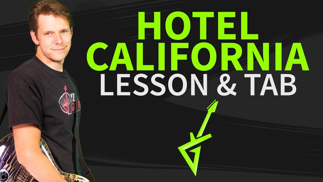 How To Play Hotel California Guitar Lesson & TAB - Eagles