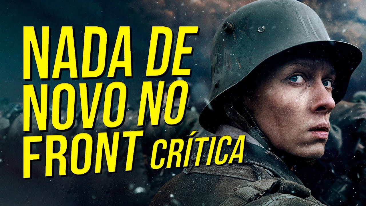 Nada de Novo no Front: filme de guerra da Netflix é espetacular